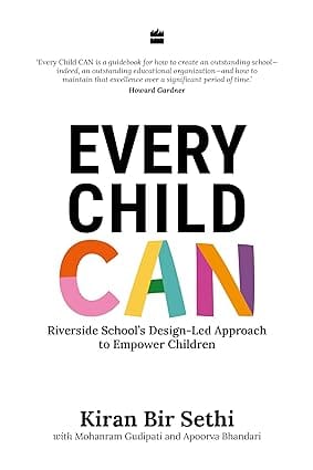 Every Child Can Riverside Schools Design-led Approach To Empower Children