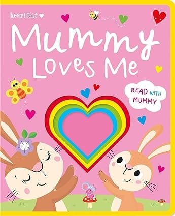 Mummy Loves Me (heartfelt - Felt Board Book)