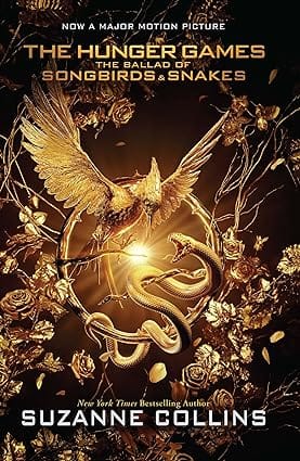 The Ballad Of Songbirds And Snakes Movie Tie In Edition