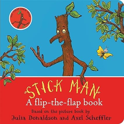 Stick Man A Flip-the-flap Book