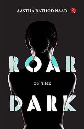 Roar Of The Dark