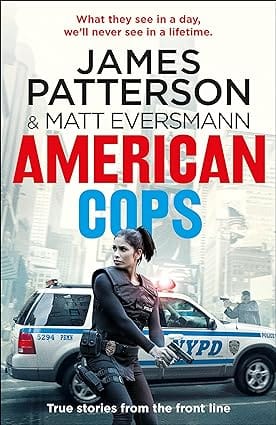 American Cops True Stories From The Front Line