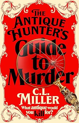 The Antique Hunters Guide To Murder