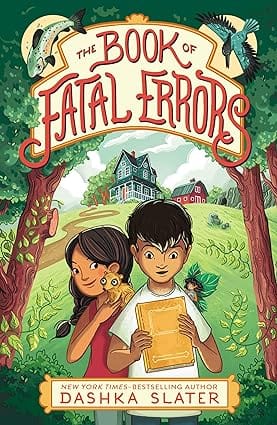 The Book Of Fatal Errors First Book In The Feylawn Chronicles (the Feylawn Chronicles, 1)