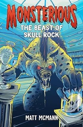 The Beast Of Skull Rock (monsterious, Book 4)