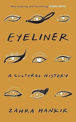 Eyeliner A Cultural History