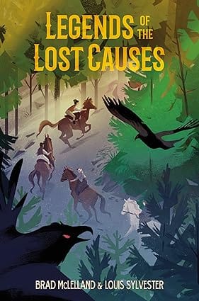 Legends Of The Lost Causes (legends Of The Lost Causes, 1)
