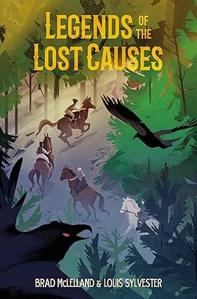 Legends Of The Lost Causes (legends Of The Lost Causes, 1)