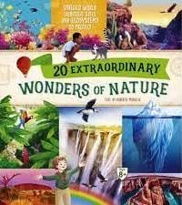 20 Extraordinary Wonders Of Nature