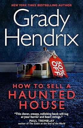 How To Sell A Haunted House