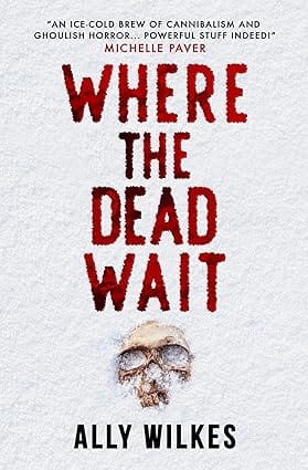 Where The Dead Wait