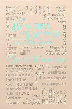 The Beautiful And Damned And Other Stories (word Cloud Classics)
