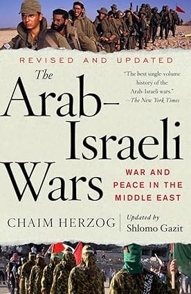 The Arab-israeli Wars War And Peace In The Middle East (vintage)