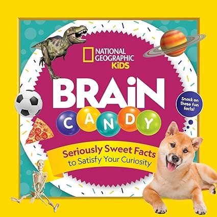 Brain Candy 500 Sweet Facts To Satisfy Your Curiosity