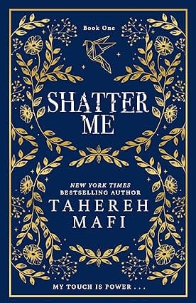 Shatter Me
