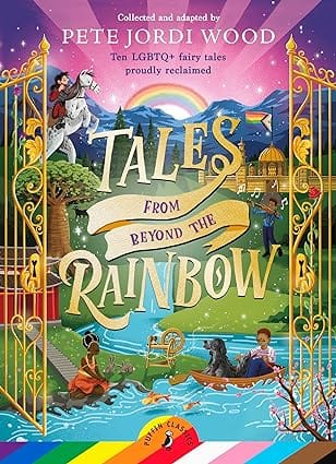 Tales From Beyond The Rainbow