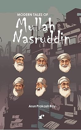 Modern Tales Of Mullah Nasruddin