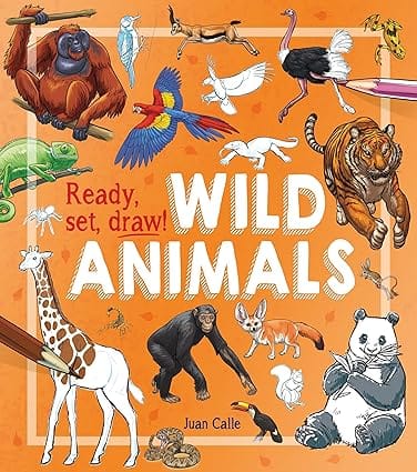Ready, Set, Draw! Wild Animals