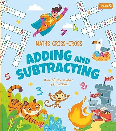 Maths Criss-cross Adding And Subtracting Over 80 Fun Number Grid Puzzles!