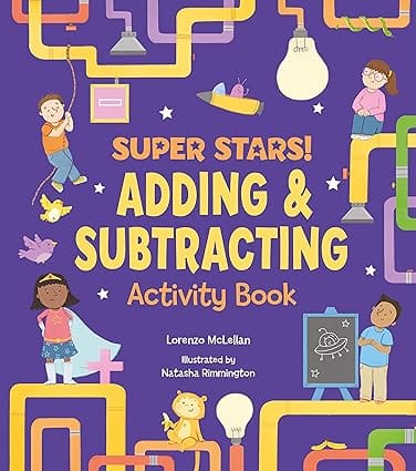 Super Stars! Adding And Subtracting Activity Book