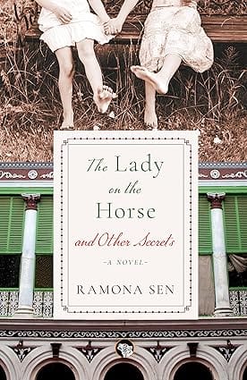 The Lady On The Horse And Other Secrets A Novel