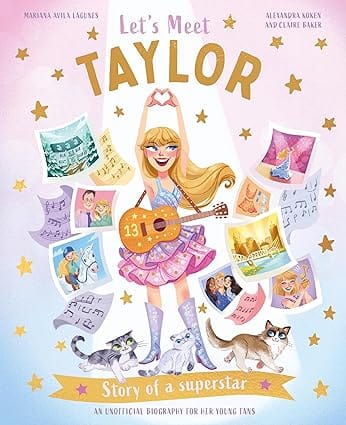 Lets Meet Taylor Story Of A Superstar