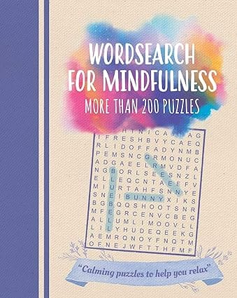 Wordsearch For Mindfulness More Than 200 Puzzles (colour Cloud Puzzles)