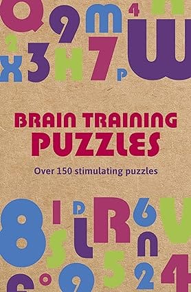 Brain Training Puzzles Over 150 Stimulating Puzzles (arcturus Super Puzzles)