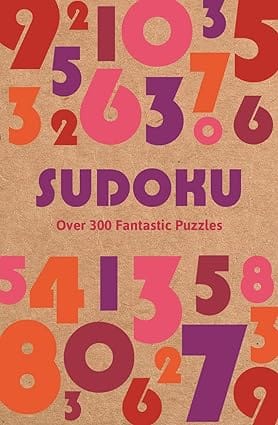 Sudoku Over 300 Fantastic Puzzles (arcturus Super Puzzles)