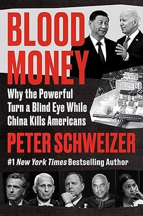 Blood Money Why The Powerful Turn A Blind Eye While China Kills Americans