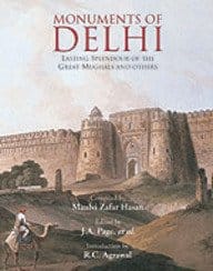 Monuments Of Delhi Volume 1 To 4