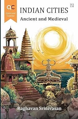 Indian Cities Ancient And Medieval