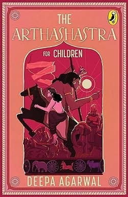 The Arthashastra For Children