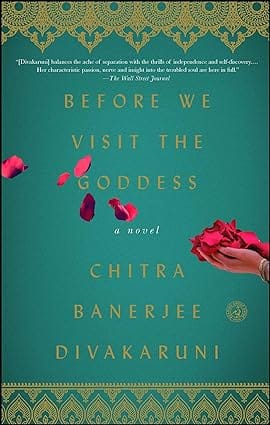 Before We Visit The Goddess A Novel