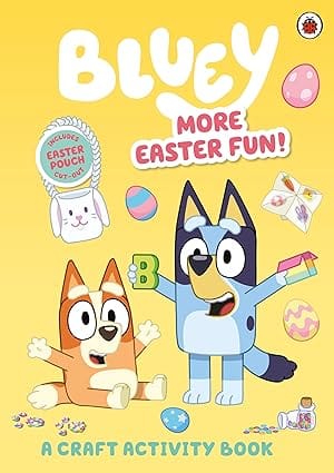 Bluey More Easter Fun! A Craft Activity Book