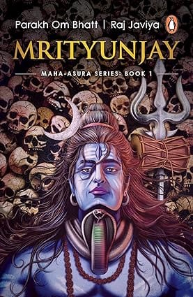 Mrityunjay Maha-asura Series Book 1