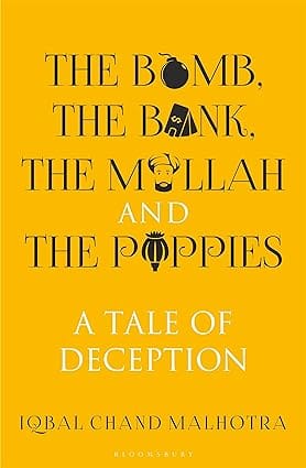 The Bomb The Bank The Mullah And The Poppies A Tale Of Deception