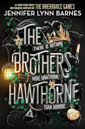 The Brothers Hawthorne (the Inheritance Games, 4)
