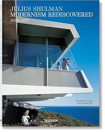 Julius Shulman Modernism Rediscovered 1939-1977