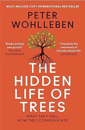 The Hidden Life Of Trees