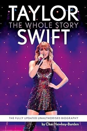 Taylor Swift The Whole Story