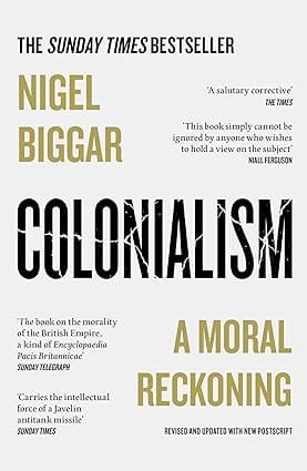 Colonialism A Moral Reckoning