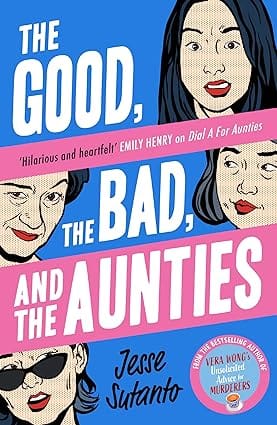 The Good, The Bad, And The Aunties