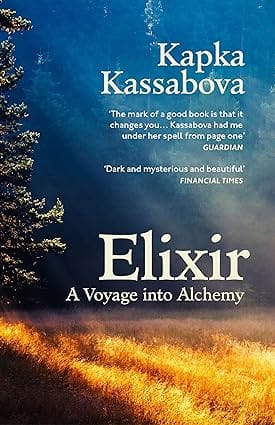 Elixir A Voyage Into Alchemy