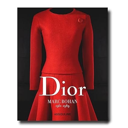 Dior By Marc Bohan (dior Catalogues Raisonnes)