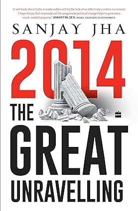 2014 The Great Unravelling