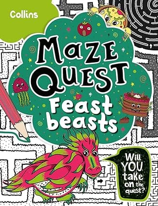 Feast Beasts Solve 50 Mazes In This Adventure Story For Kids Aged 7+ (maze Quest)