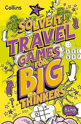 Travel Games For Big Thinkers More Than 120 Fun Puzzles For Kids Aged 8 And Above (solve It!)