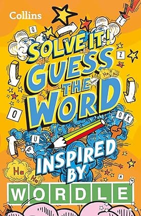 Guess The Word More Than 140 Puzzles Inspired By Wordle For Kids Aged 8 And Above (solve It!)