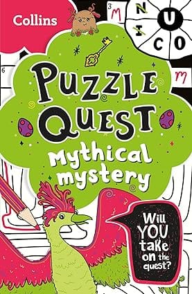 Mythical Mystery Solve More Than 100 Puzzles In This Adventure Story For Kids Aged 7+ (puzzle Quest)